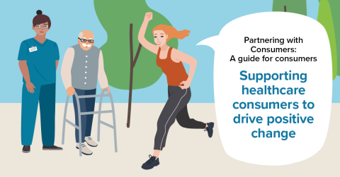 Partnering with Consumers: A guide for consumers | Australian